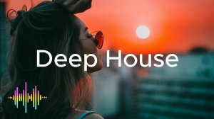 Deep house | music #1