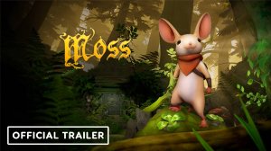 Moss - Trailer