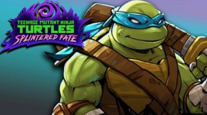 TMNT - Splintered Fate-Кожаный лоб#2