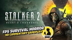 STALKER 2: HEART OF CHORNOBYL, GAMEPLAY #stalker2 #gameplay #survivalhorror