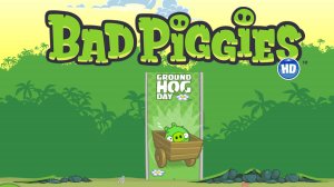 Bad Piggies. Ground Hog Day (level 1-34) 3 stars. Прохождение от SAFa