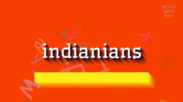 HOW TO PRONOUNCE INDIANIANS? смотреть онлайн