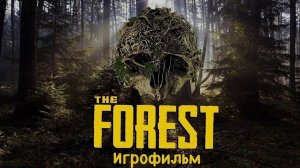 The Forest | Игрофильм | Часть 1