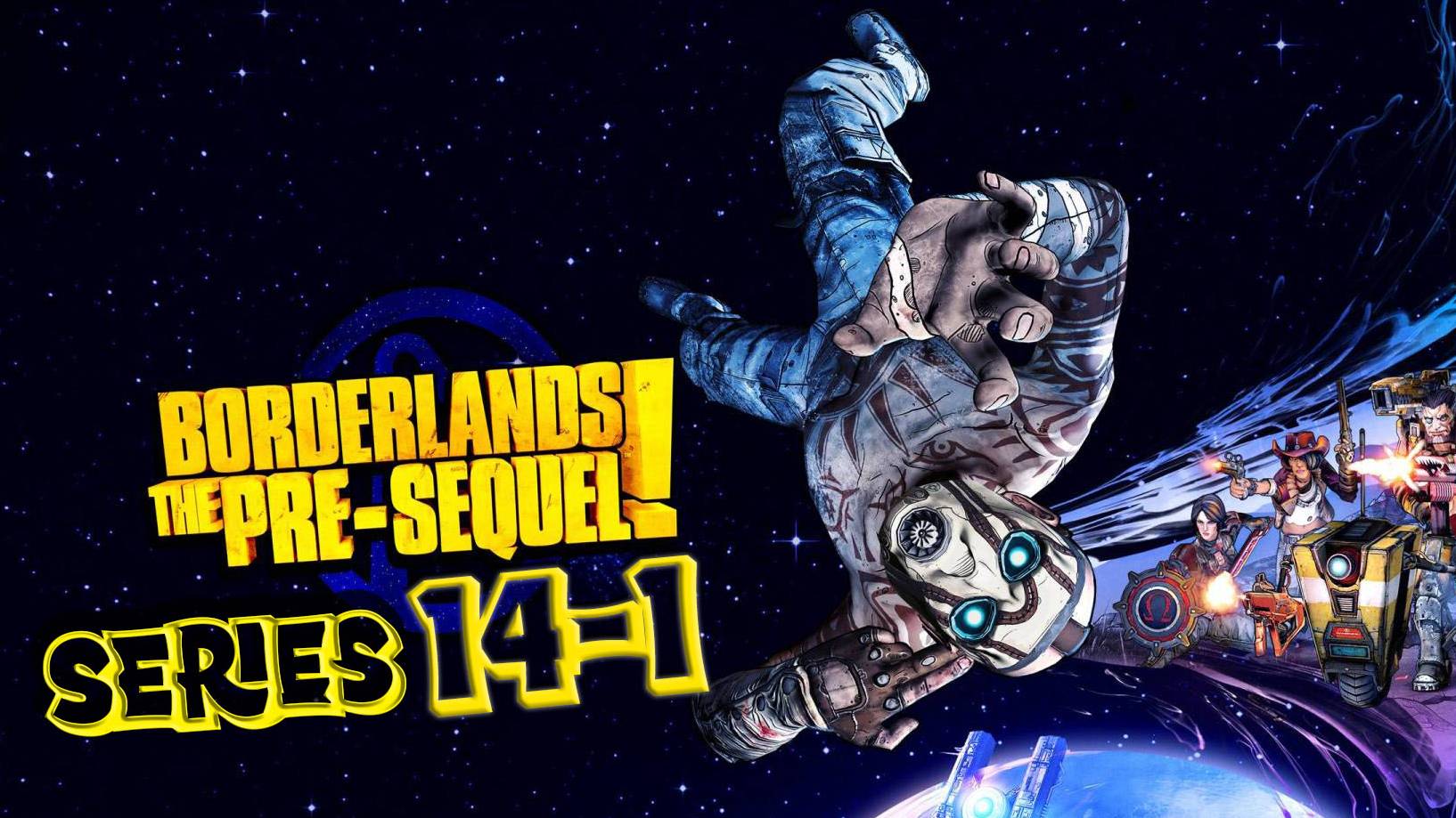 Borderlands The Pre-Sequel Искусство разумного убеждения серия 14 часть 1