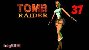 Прохождение Tomb Raider Remastered  # 37 {2024} Ps5