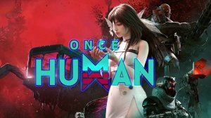 Once Human. Многопользовательский симулятор выживания. Ванс Хуман. Путь зимы