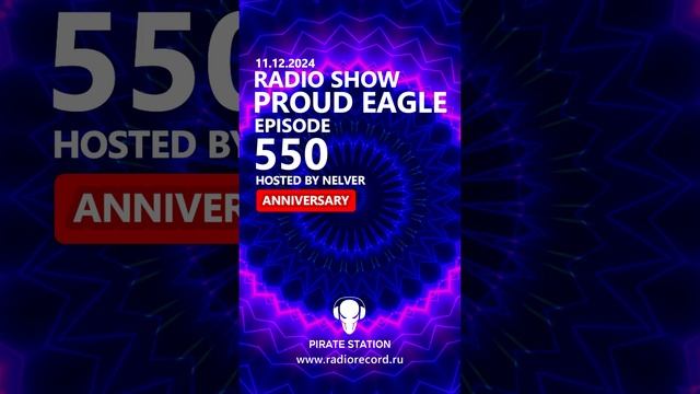 Nelver - Proud Eagle Radio Show #550 ... #shorts