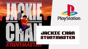 Jackie Chan Stuntmaster (PS1) Полное прохождение.