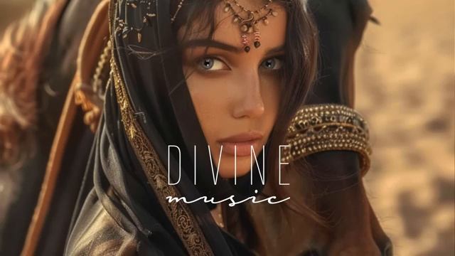 Divine Music - The Year Mix  Chill  Ethnic Deep 2024