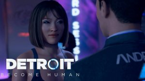 Detroit: Become Human #7 - Ночной клуб