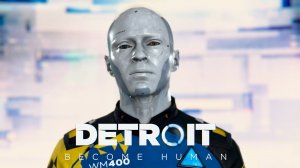 Detroit: Become Human #8 - Громкое заявление