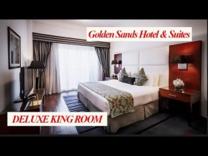 Golden Sands Hotel & Suites Sharjah 4* ОАЭ | Обзор номера DELUXE KING