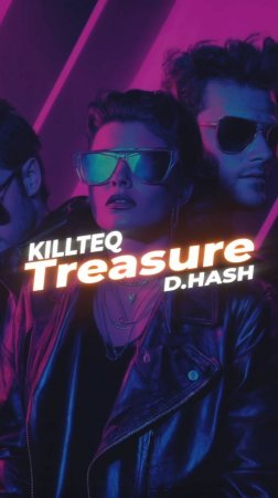 KILLTEQ x D.HASH - Treasure