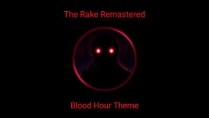 The Rake Remastered: Blood Hour Theme