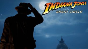 Приключенческий экшен - Indiana Jones and the Great Circle #1