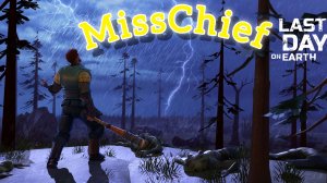 Рейд базы MissChief - Last day on Earth