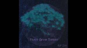 Peace Grow Dancer