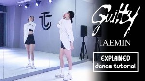 TAEMIN 태민 'Guilty' Dance Tutorial｜ Step by Step EXPLAINED by Kathleen Carm