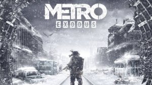 Metro Exodus. Прохождение игры. ч. 3