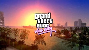 Прохождение Grand Theft Auto Vice City. Часть 2