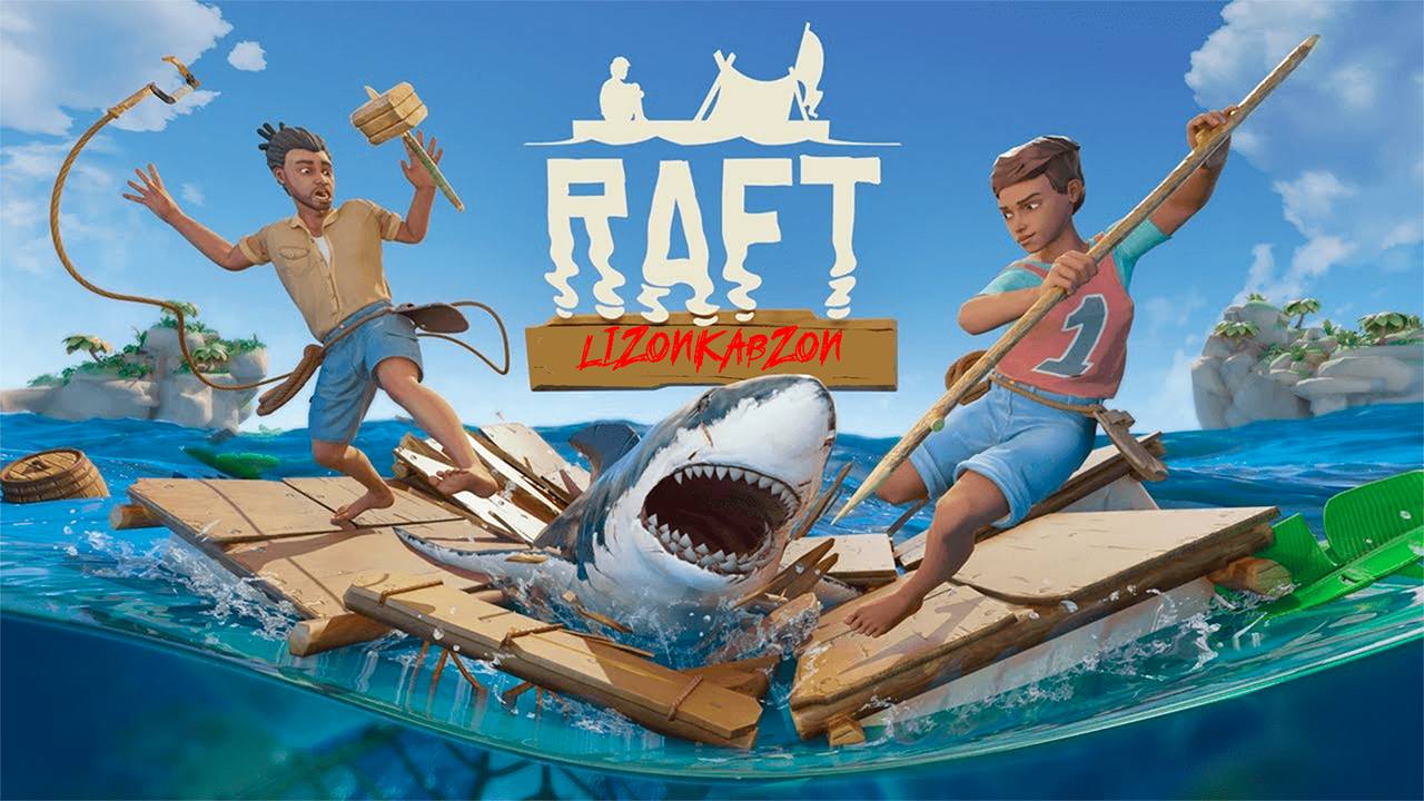 Большие острова ✮ Raft ✮ #4