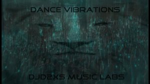 Dance Vibrations