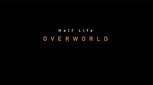 Half-Life: Overworld