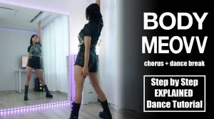 MEOVV - ‘BODY’ Dance Tutorial｜ Step by Step EXPLAINED by Kathleen Carm