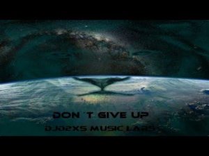 Don´t Give Up