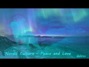 Nordic Culture   Peace and Love