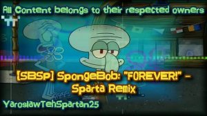 [SBSP] SpongeBob: "FOREVER" - Sparta Remix