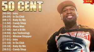 50 Cent Greatest Hits ~ Rap Music ~ Top 10 Hits of All Time