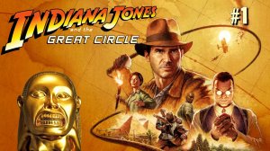 ПЕРВЫЙ ВЗГЛЯД INDIANA JONES AND THE GREAT CIRCLE. №1