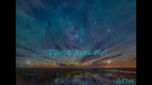 Danse Avec Moi