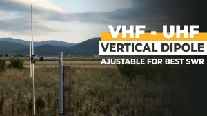 Watch This If You Want To Build A VHF / UHF Vertical Dipole Antenna