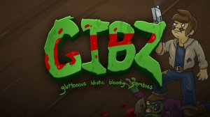 Саня меня обучает играть! Играю в GIBZ с Саней! Часть 1.