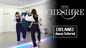 ITZY ＂Cheshire＂ Dance Tutorial｜ Step by Step EXPLAINED by Kathleen Carm