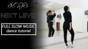 aespa 에스파 'Next Level' Full Dance Tutorial｜ Step by Step EXPLAINED by Kathleen Carm