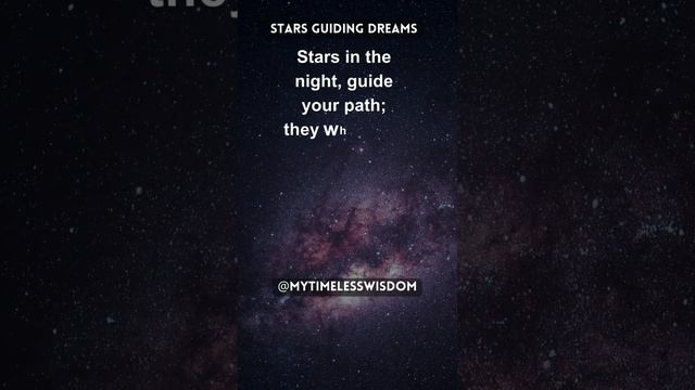 Inspirational Quote: Stars Guiding Dreams: Reach for the Night Sky #spirituality #motivational