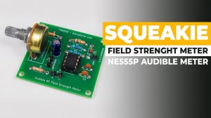 Build A Simple Audible RF Field Strength Meter - Squeakie by VK3YE