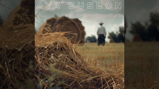 Ava Suslon-Косили сено