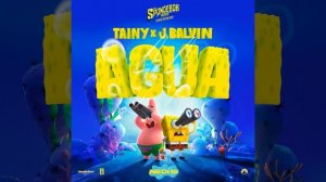 Agua (The SpongeBob Movie Sponge On The Run New Song)