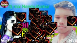 Dj mix nandu Kumar_dil_pardesi_ho_gaya_hindi_songs