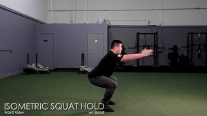 ISOMETRIC SQUAT HOLD With Band