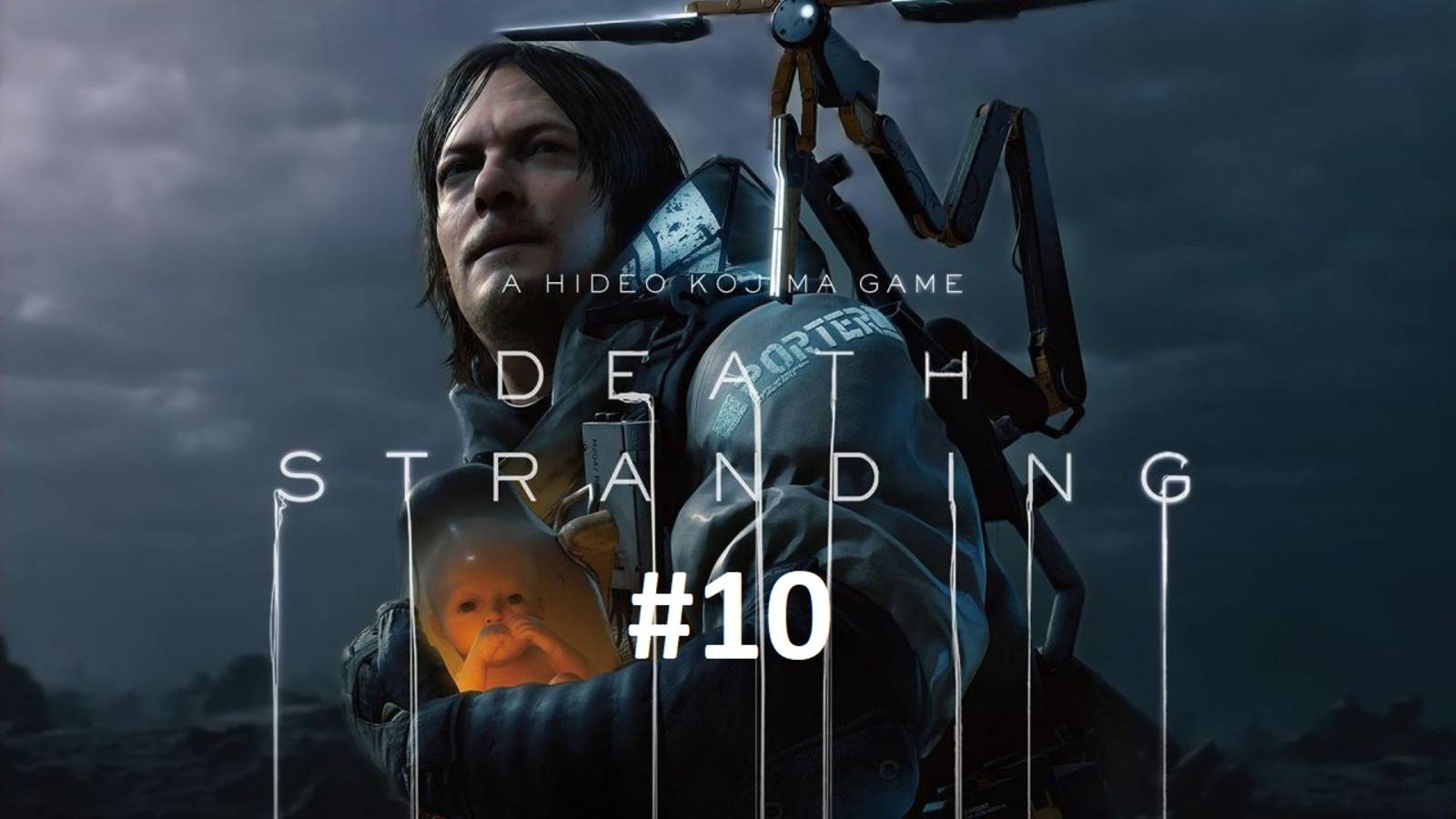 Death Stranding Прохождение [#10]
