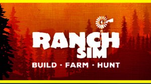 Ranch Simulator #1