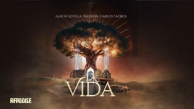 Aaron Sevilla, Valeron, Carlos Tadros - La Vida / Afro House смотреть онлайн