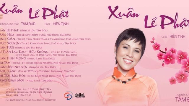 CD XUÂN LỄ PHẬT -   HIỀN TỊNH -  TÂM ĐỨC 2020