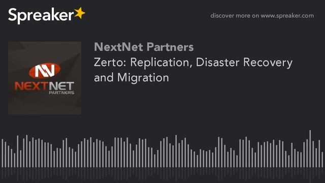 Zerto: Replication, Disaster Recovery and Migration (made with Spreaker) смотреть онлайн