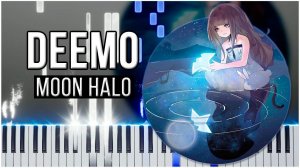 Moon Halo (Deemo) 【 КАВЕР НА ПИАНИНО 】